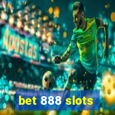 bet 888 slots